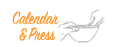 Calendar & Press